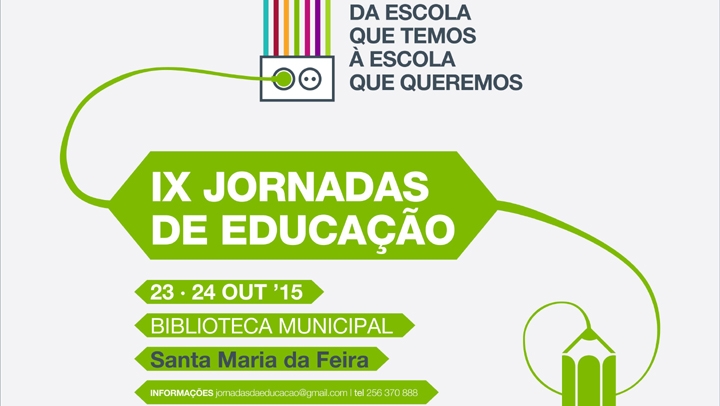 IX Jornadas da Educação