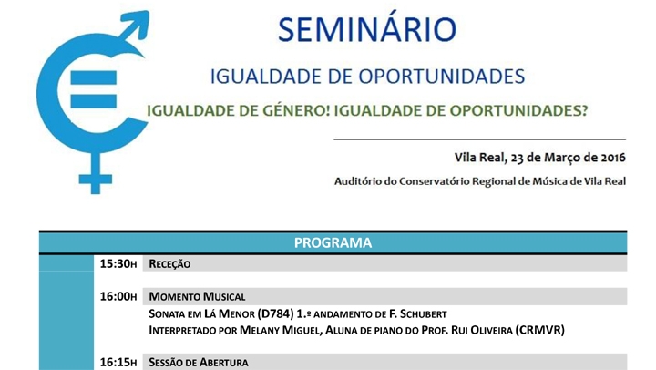 Seminário - Igualdade de Género! Igualdade de Oportunidades?