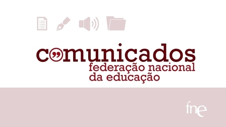 FNE rejeita medidas que promovem desemprego no setor privado da Educação