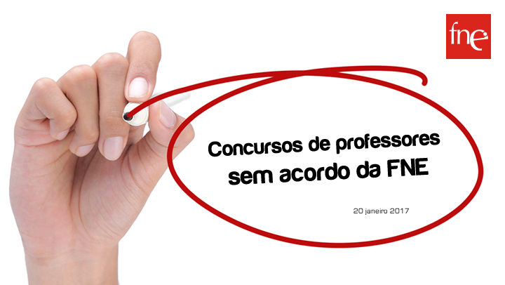 Concursos de professores sem acordo da FNE