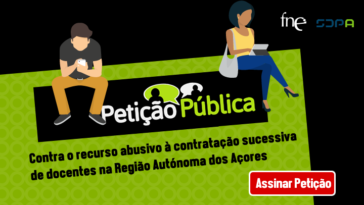 Petição Pública contra o recurso abusivo à contratação sucessiva de docentes na RAA