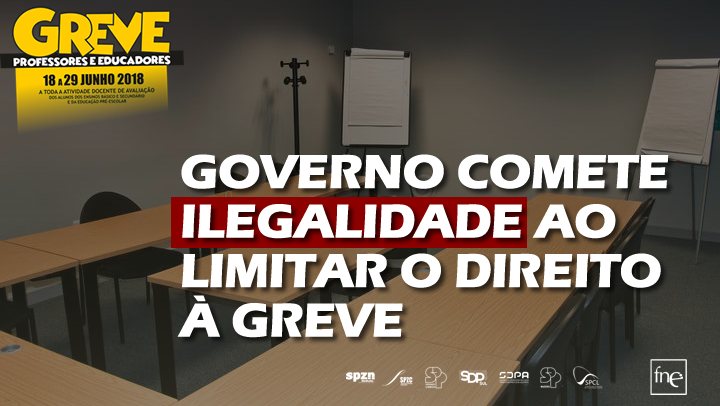 GOVERNO COMETE ILEGALIDADE AO LIMITAR O DIREITO À GREVE