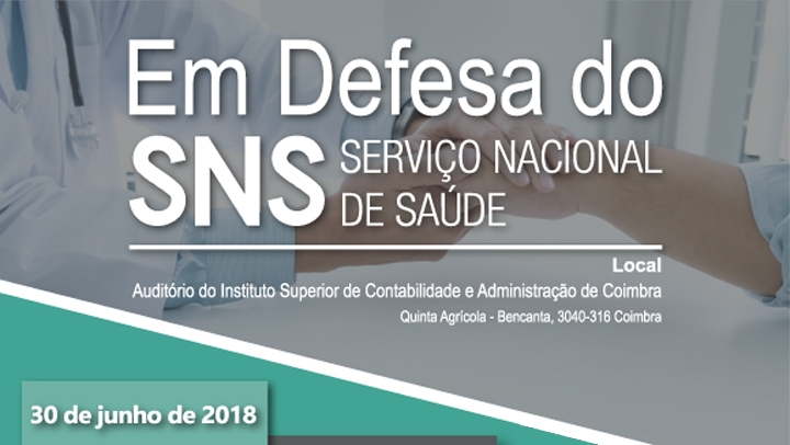 Conferência - Em Defesa do SNS 