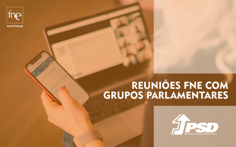 Grupo Parlamentar do PSD reúne com FNE