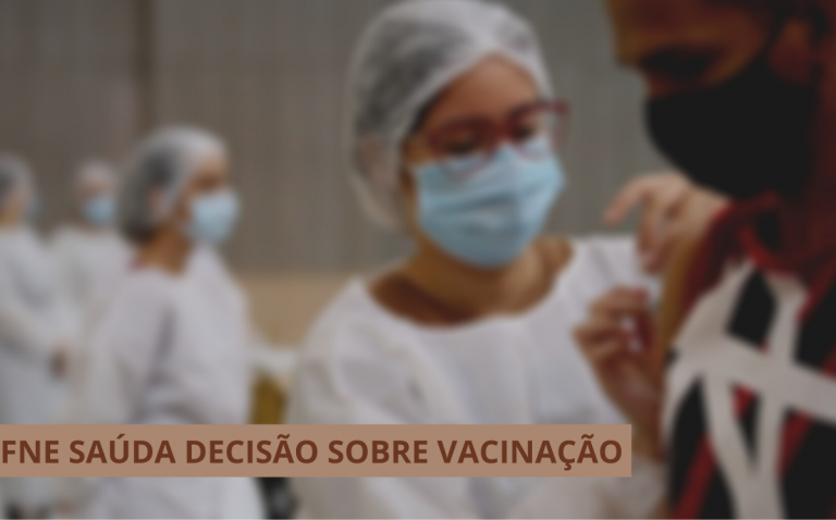 FNE saúda decisão sobre vacinação