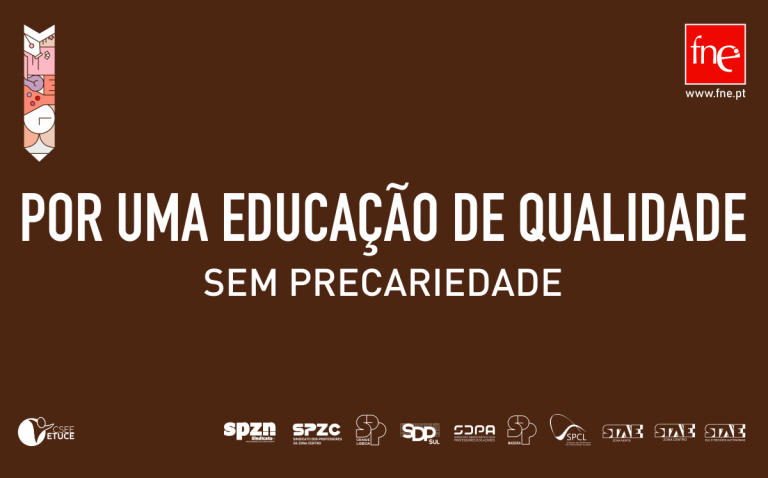 Campanha da FNE “Por Uma Educação de Qualidade”: Precariedade não rima com Estabilidade