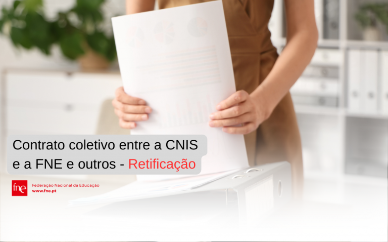 Contrato coletivo entre a CNIS e a FNE  e outros - Retificação